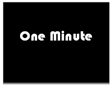 one minute